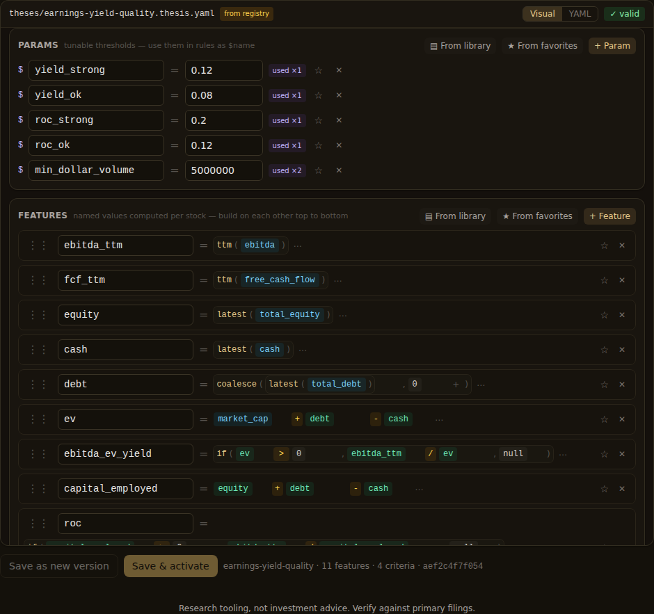 The Earnings Yield + Quality template open in Quantery's visual builder, where every threshold is a named parameter and every feature is a formula over raw fundamentals. A thesis drafted by an assistant over MCP lands here in exactly the same readable form.