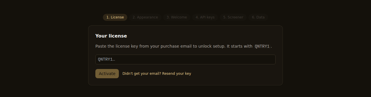 Quantery on first launch, asking for a key.